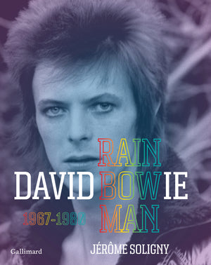 David Bowie: Rainbowman 1967-1980