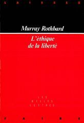 L'éthique de la liberté