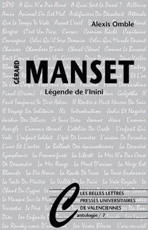 Légende de l'Inini, l'univers Manset