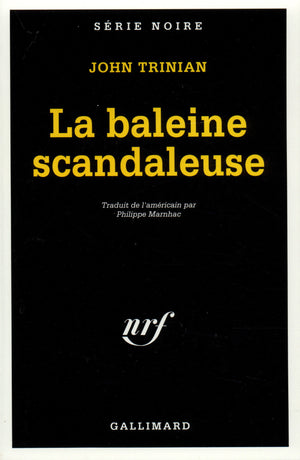 La baleine scandaleuse