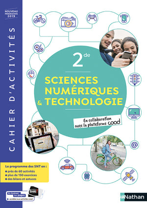 SNT - Cahier de Sciences numériques et Technologie 2de - cahier élève