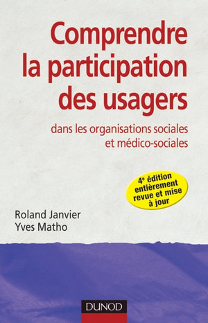 Comprendre la participation des usagers - 4e édition