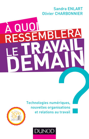 A quoi ressemblera le travail demain ?