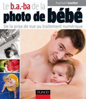 Le b.a.-ba de la photo de bébé