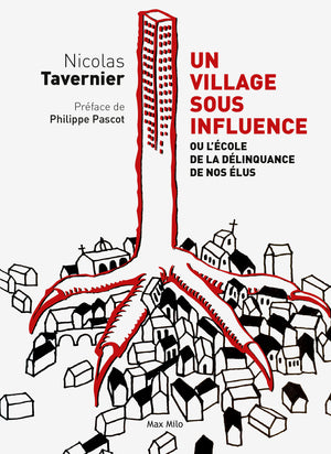 Un village sous influence