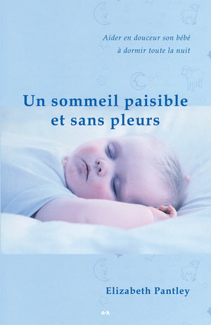 Un sommeil paisible et sans pleurs