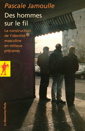 Des hommes sur le fil