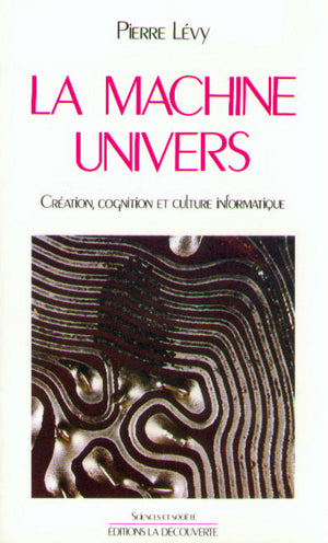 La machine univers