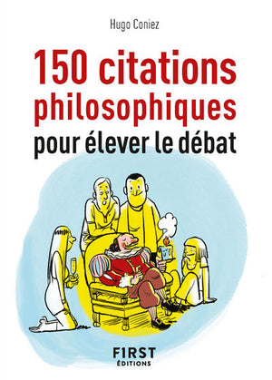 Petit livre de - 150 citations philosophiques pour élever le débat