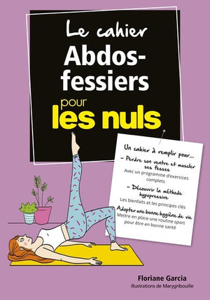 Le cahier Abdos-fessiers pour les Nuls