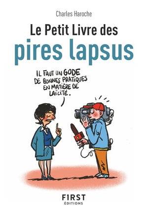 Le petit livre des pires lapsus