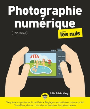 Photographie numérique pour les Nuls