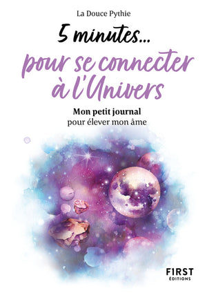 Petit livre - 5 minutes... pour se connecter à l'Univers