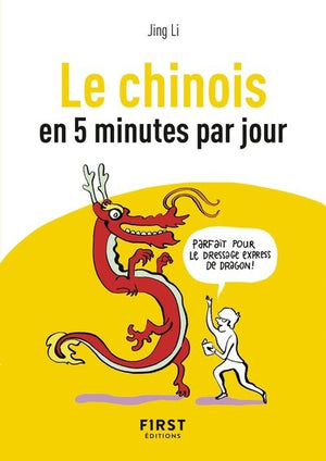 Petit livre de - le chinois en 5 minutes par jour