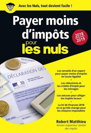 Payer moins d'impôts 2018-2019 pour les Nuls