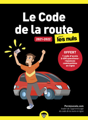 Le code de la route 2021-2022 pour les Nuls