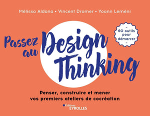 Passez au design thinking