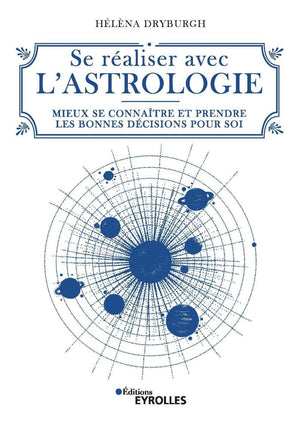 Se réaliser avec l'astrologie