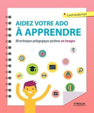 Aidez votre ado à apprendre