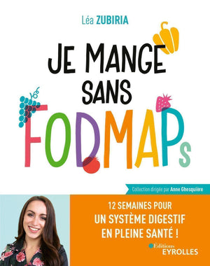 Je mange sans FODMAPs