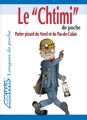 Le chtimi de poche ; guide de conversation