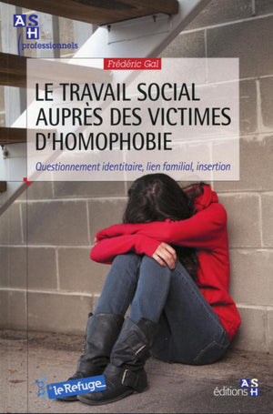 Le travail social auprès des victimes d'homophobie