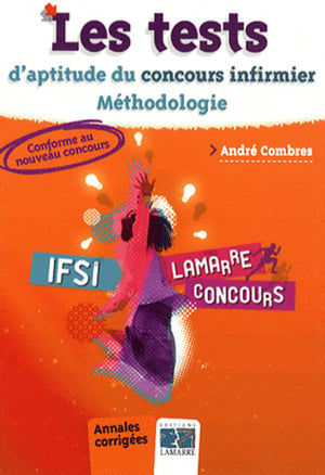 Les tests d'aptitude du concours infirmier : Méthodologie