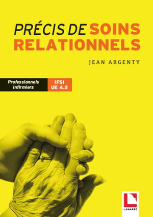 Précis de soins relationnels