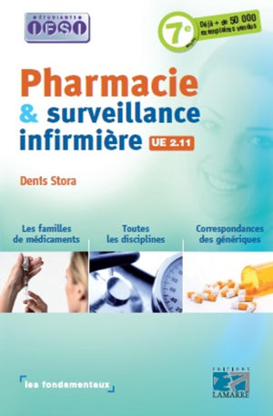 Pharmacie et surveillance infirmière