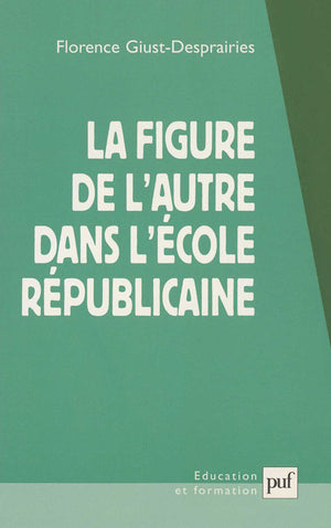 La figure de l'autre dans l'école républicaine