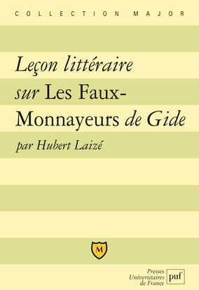 Leçon littéraire sur Les Faux-Monnayeurs de Gide