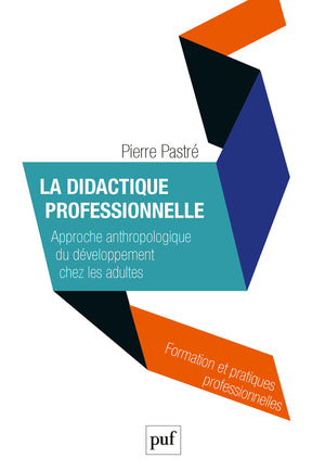 La didactique professionnelle