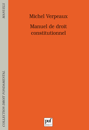 Manuel de droit constitutionnel