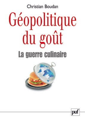 Géopolitique du goût