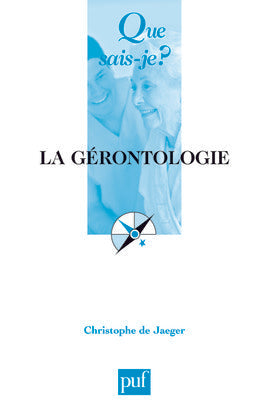 La gérontologie