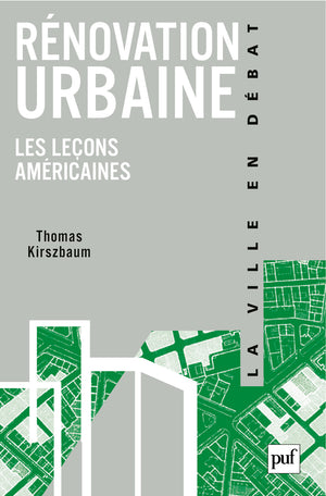 Rénovation urbaine: Les leçons américaines