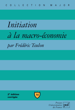 Initiation à la macro-économie