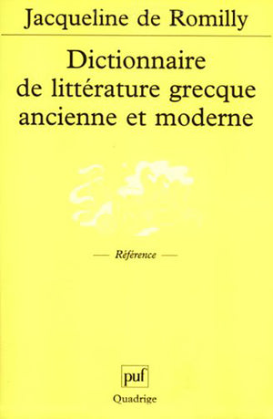 Dictionnaire de littérature grecque ancienne et moderne