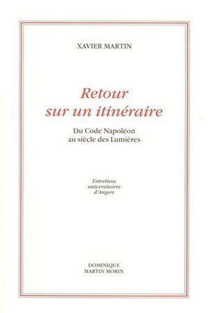 Retour sur un itinéraire : Du Code Napoléon au siècle des Lumières