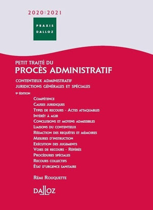 Petit traité du procès administratif 2020/2021. 9e éd. - Contentieux administratif - Juridictions générales et spéciales