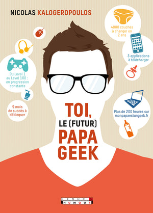 Toi le (futur) papa geek