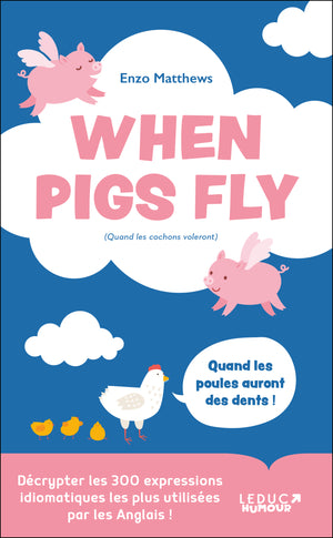 When pigs fly