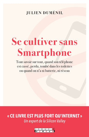 Se cultiver sans Smartphone