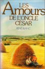 Les amours de l'oncle César