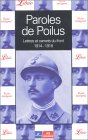 Paroles de Poilus : Lettres et carnets du front 1914-1918