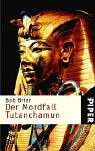 Der Mordfall Tutanchamun.