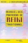 Manuel des praticiens du Reiki traditionnel