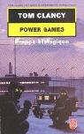 Power Games, tome 4 : Frappe biologique