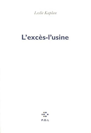 L'Excès-l'usine