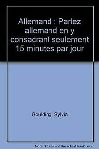 GEOLANGUES ALLEMAND - 15 MINUTES PAR JOUR SEULEMENT POUR COMPRENDRE ET PARLER